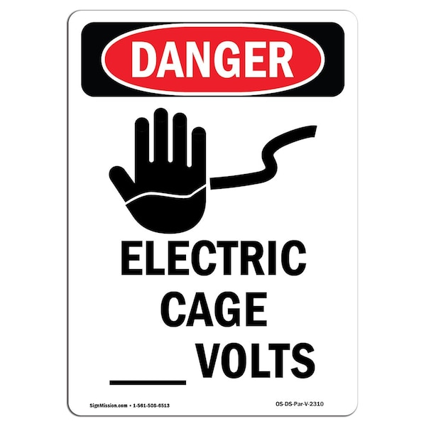 Safety Sign, OSHA Danger, 5" Height, Electric Cage Volts, Portrait, 10PK